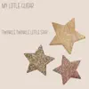 My Little Guitar - Twinkle Twinkle Little Star - Single